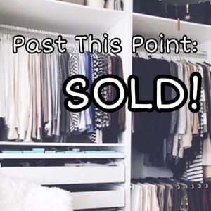 Everything SOLD past this point!